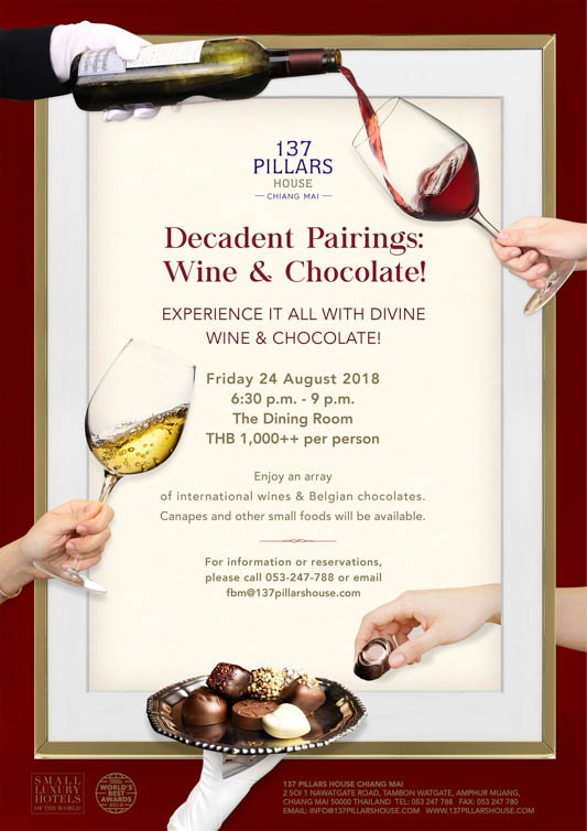 24 สิงหาคมนี้ งาน Wine & Chocolate Pairing ที่ 137 พิลลาร์เฮาส์ เชียงใหม่